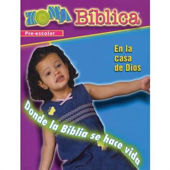 Zona Biblica En La Casa de Dios Preschool Leader’s Guide