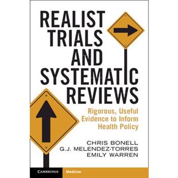 Realist Trials and Systematic Reviews