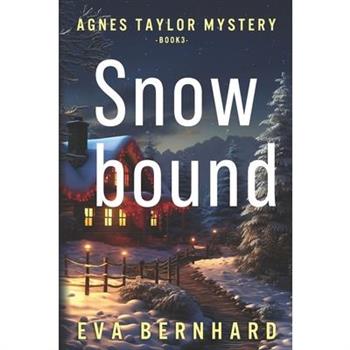 Snowbound - A Holiday Mystery