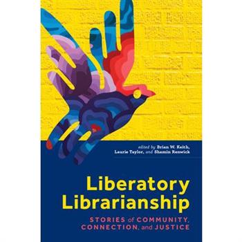 Liberatory Librarianship