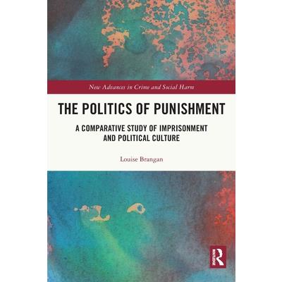 The Politics of Punishment