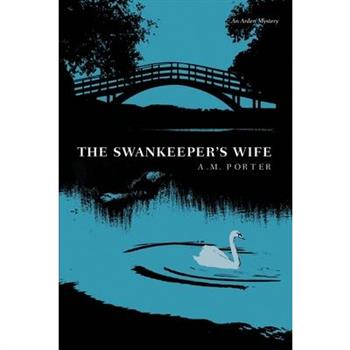 The Swankeeper's Wife