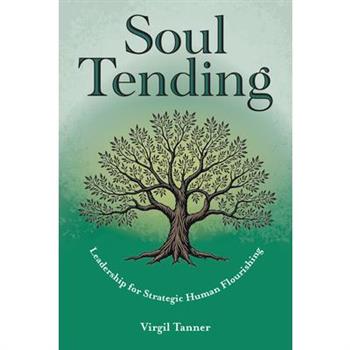 Soul Tending