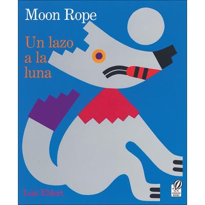 Moon Rope / Un Lazo a la Luna