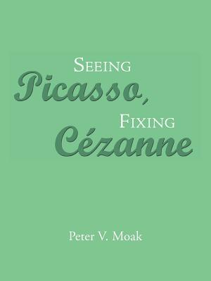 Seeing Picasso, Fixing C憴anne