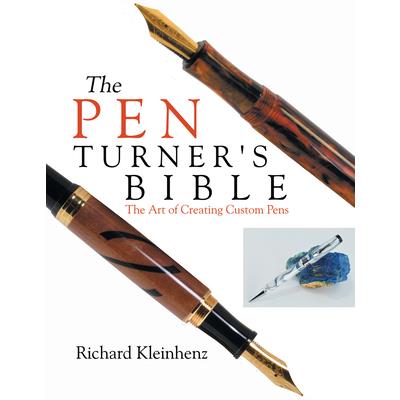 The Pen Turner's Bible