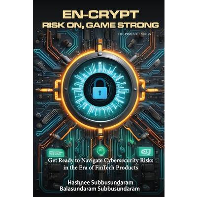En-Crypt Risk On, Game Strong En-Crypt Risk On, Game Strong
