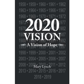 2020 Vision
