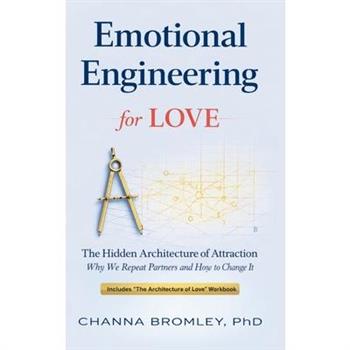 Emotional Engineering for Love