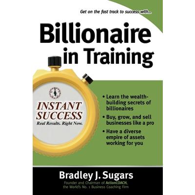 Billionaire in Training