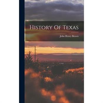 History Of Texas