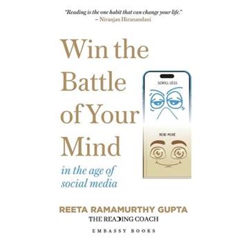 Win the Battle of Your Mind In the age of social media