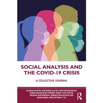 Social Analysis and the Covid-19 Crisis