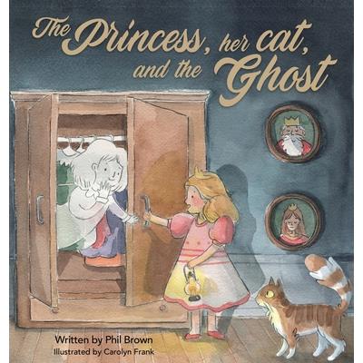 The Princess, her Cat, and the Ghost