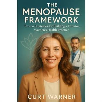 The Menopause Framework