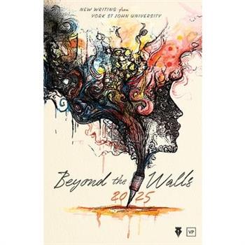 Beyond the Walls 2025