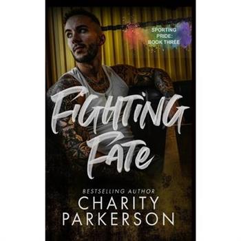 Fighting Fate