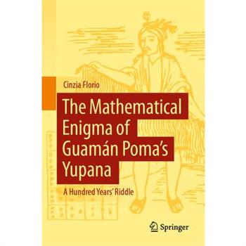 The Mathematical Enigma of Guam獺n Poma's Yupana