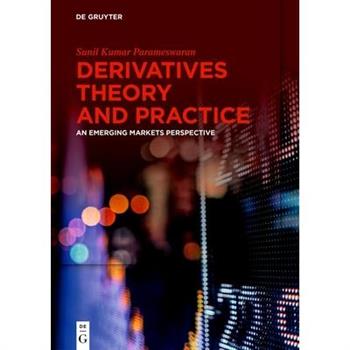 Derivatives Theory and Practice