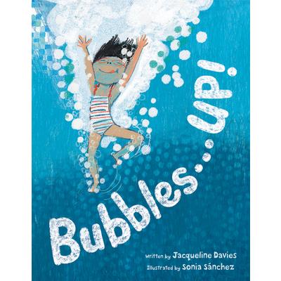 Bubbles . . . Up!