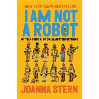 I Am Not a Robot