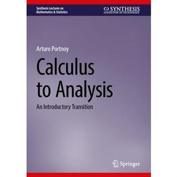 Calculus to Analysis