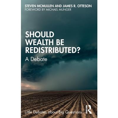 Should Wealth Be Redistributed?