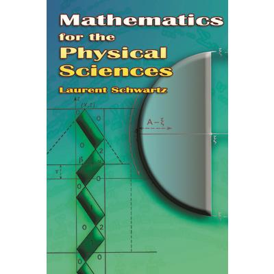 Mathematics For The Physical Sciences