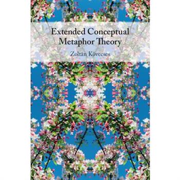 Extended Conceptual Metaphor Theory