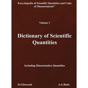 DICTIONARY OF SCIENTIFIC QUANTITIES - Volume I