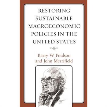 Restoring Sustainable Macroeconomic Policies in the United States
