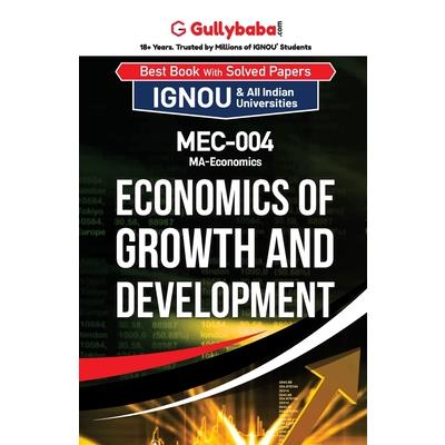 MEC-04 Economics of Growth and Development