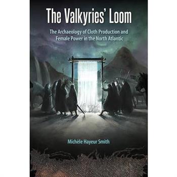 The Valkyries’ Loom