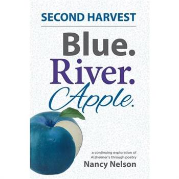 Blue. River. Apple. SECOND HARVEST