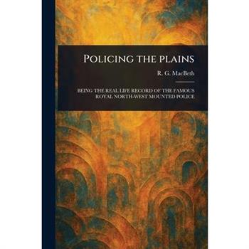 Policing the Plains