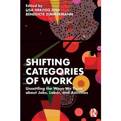 Shifting Categories of Work