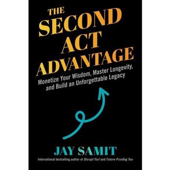 The Second ACT Advantage