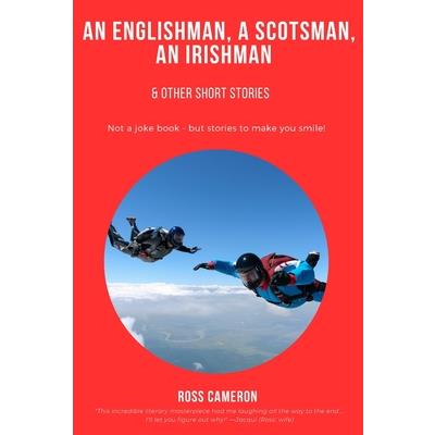 An Englishman, a Scotsman, an Irishman