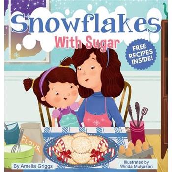 Snowflakes With Sugar