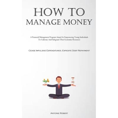 How To Manage Money