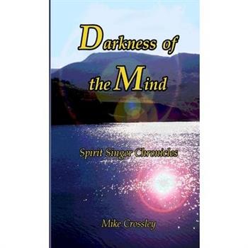 Darkness of the Mind