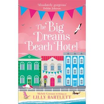 The Big Dreams Beach Hotel