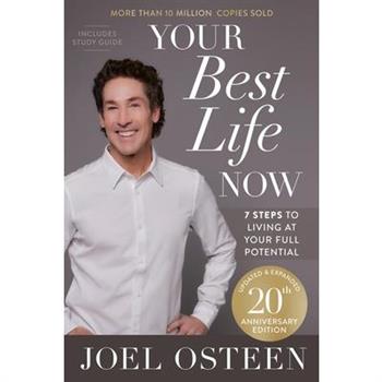 Your Best Life Now (20th Anniversary Edition)