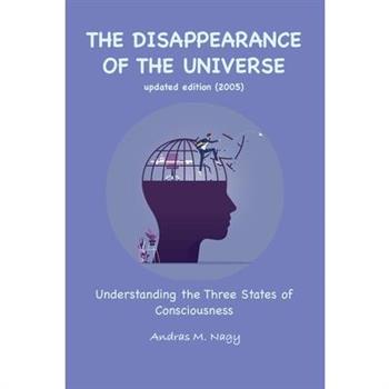 The Disappearance of the Universe