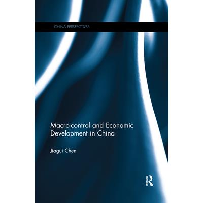 Macro-Control and Economic Development in China