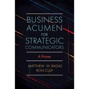 Business Acumen for Strategic Communicators