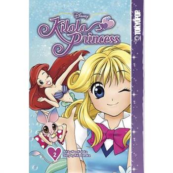 Disney Manga: Kilala Princess Volume 2