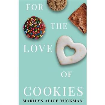 For the Love of Cookies
