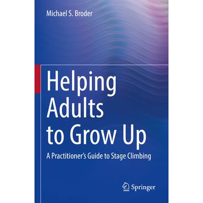 Helping Adults to Grow Up