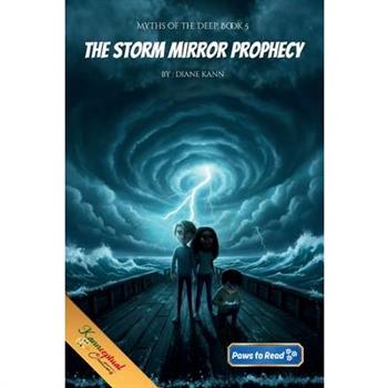 The Storm Mirror Prophecy